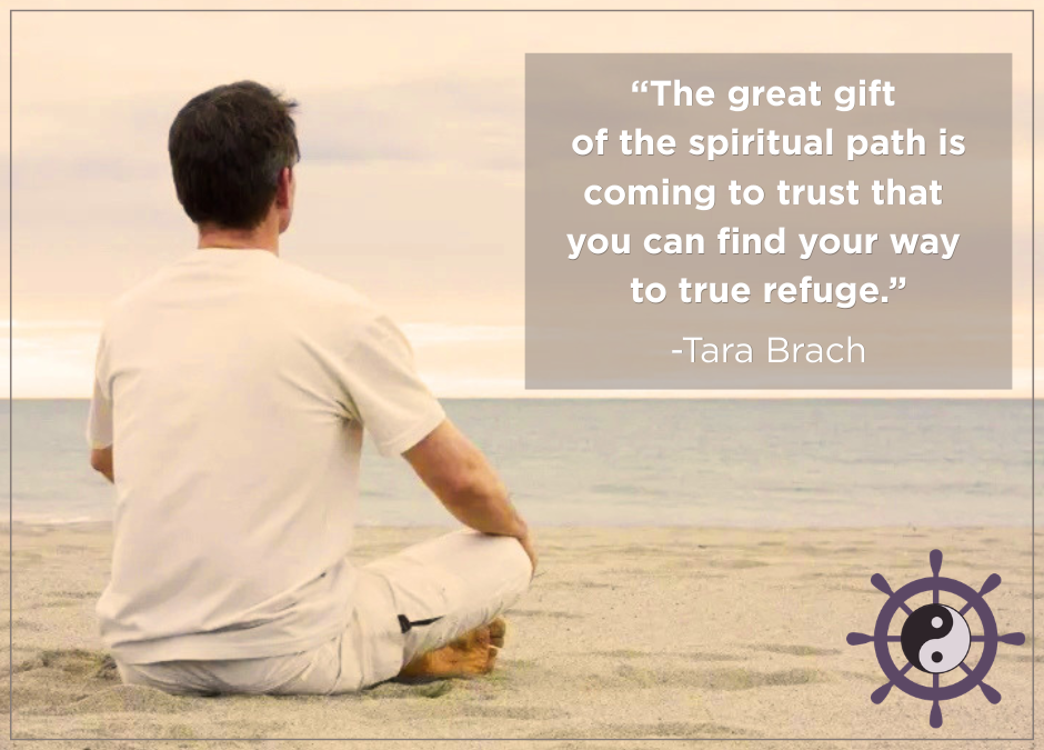 Recovery Dharma Nijmegen - Blog Toevluchtsoorden: hoe we leren thuiskomen bij de ervaring met quote van Tara Brach about the True Refuges: "The great gift  of the spiritual path is coming to trust that  you can find your way  to true refuge.”